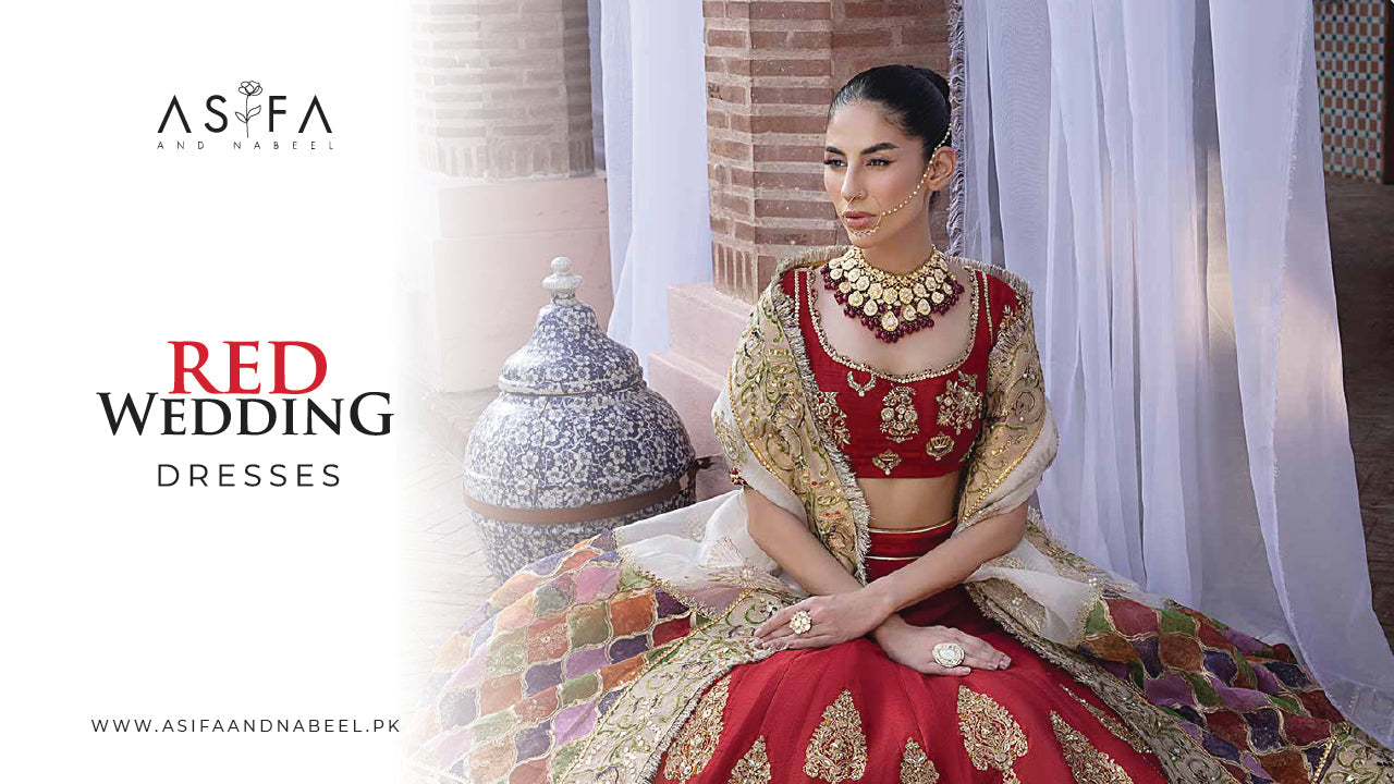 Why Are Red Wedding Dresses So Popular in Pakistan?  Asifa & Nabeel